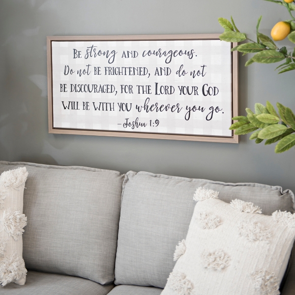 Be Strong And Courageous Framed Canvas Art Print Kirklands