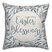 Blue Easter Blessings Floral Pillow