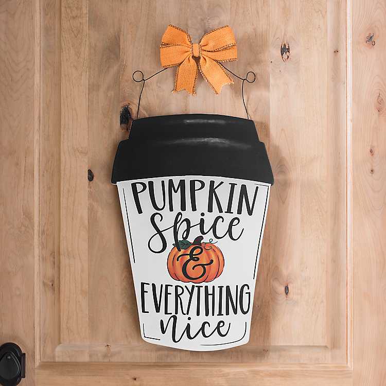 Pumpkin Spice & Everything Nice Wall Hanger