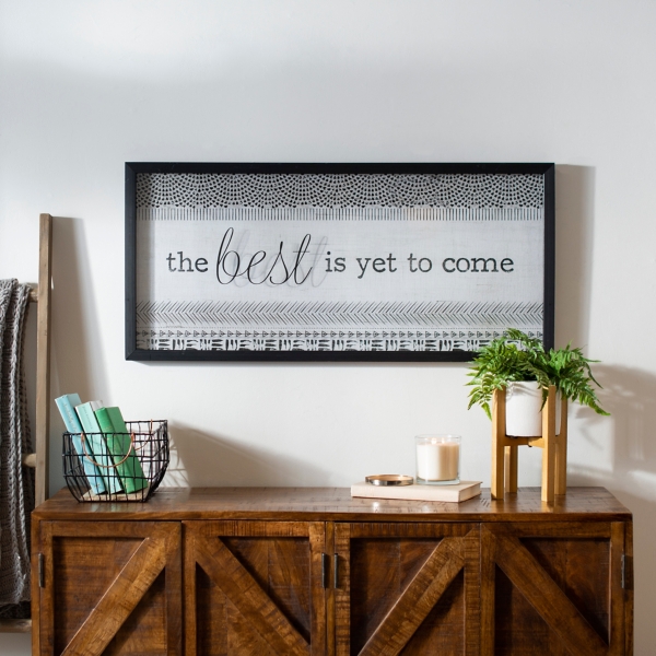 The Best Is Yet To Come Shadowbox Kirklands