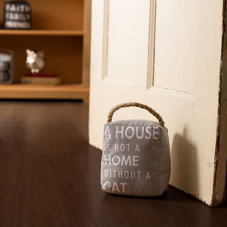 A House Is Not A Home Without A Cat  Door Stop LP43374 