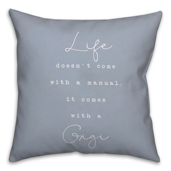 Life Comes with a Gigi Blue Pillow | Kirklands Home