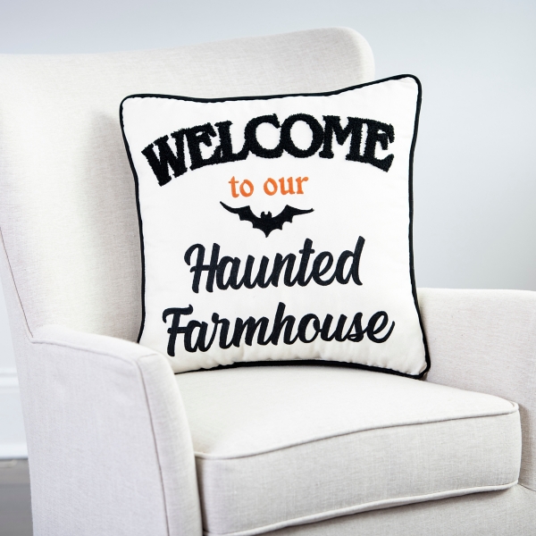 Welcome To Our Haunted Farmhouse Pillow
