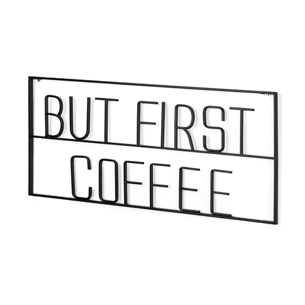 But First Coffee Metal Wall Plaque Kirklands Home
