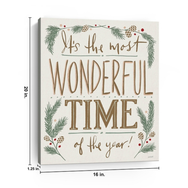 Most Wonderful Time of the Year Pine Canvas Print