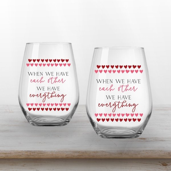 We Have Everything Wine Glasses, Set of 2 Kirklands Home