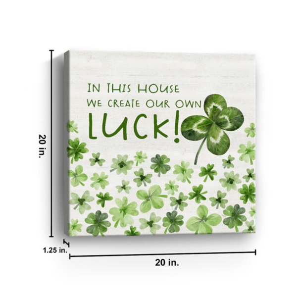 Create Our Own Luck Canvas Art Print