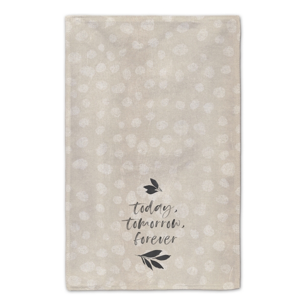 Today Tomorrow Forever Tea Towels, Set of 2