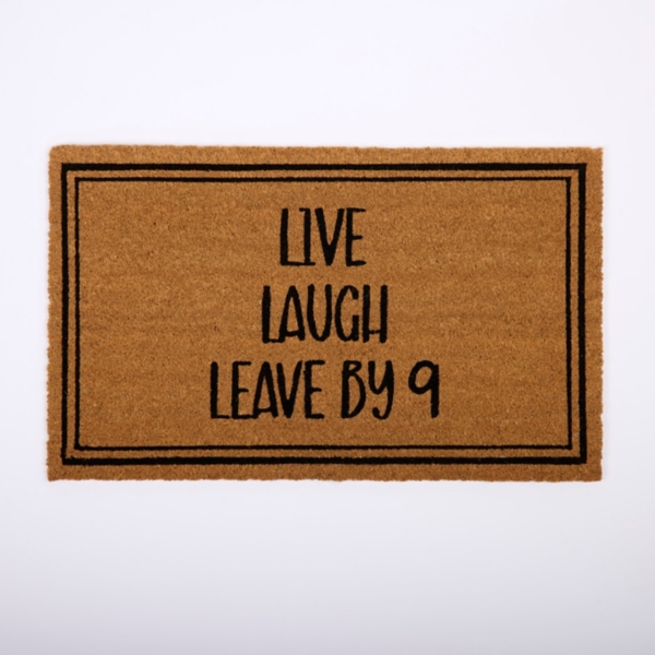 Live Laugh Leave by 9 Doormat
