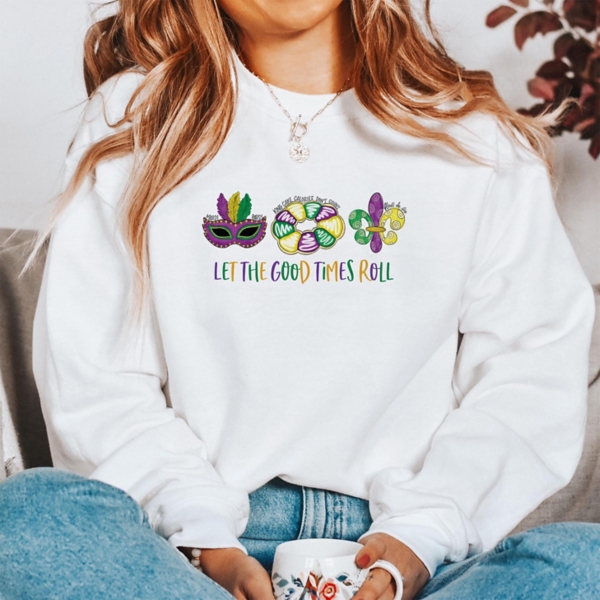 Let the Good Times Roll Large Sweatshirt