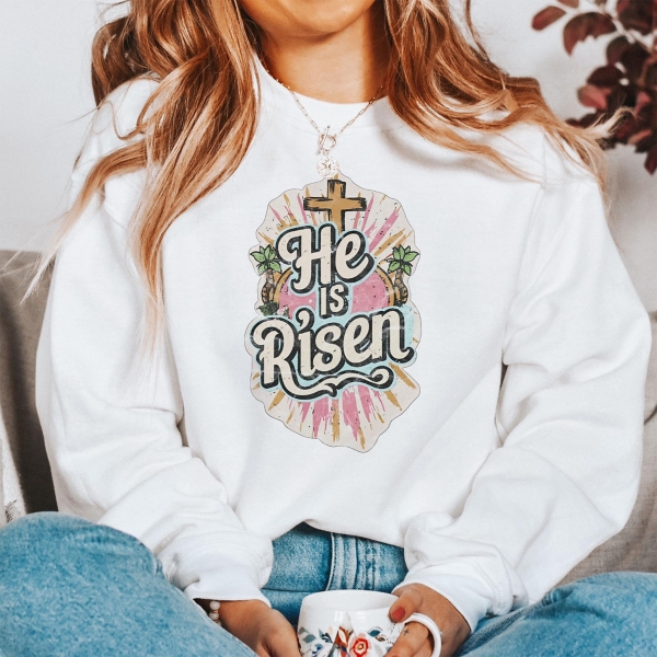 Large He is Risen Sweatshirt