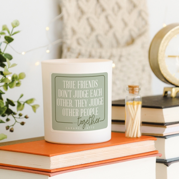 Friends Dont Judge Caramel Latte 2-Wick Jar Candle