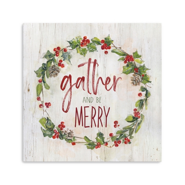 Gather and Be Merry Canvas Art Print, 30x30