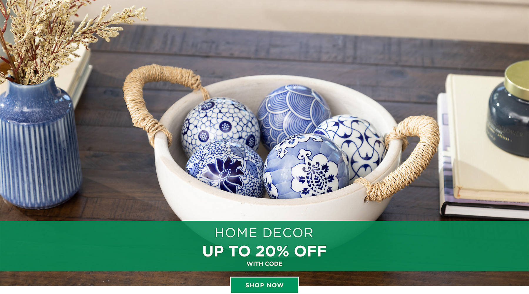 Home Decor Up to 20% Off with code Shop Now