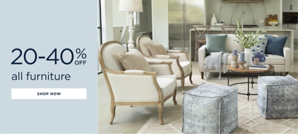 all furniture 20-40% off shop now