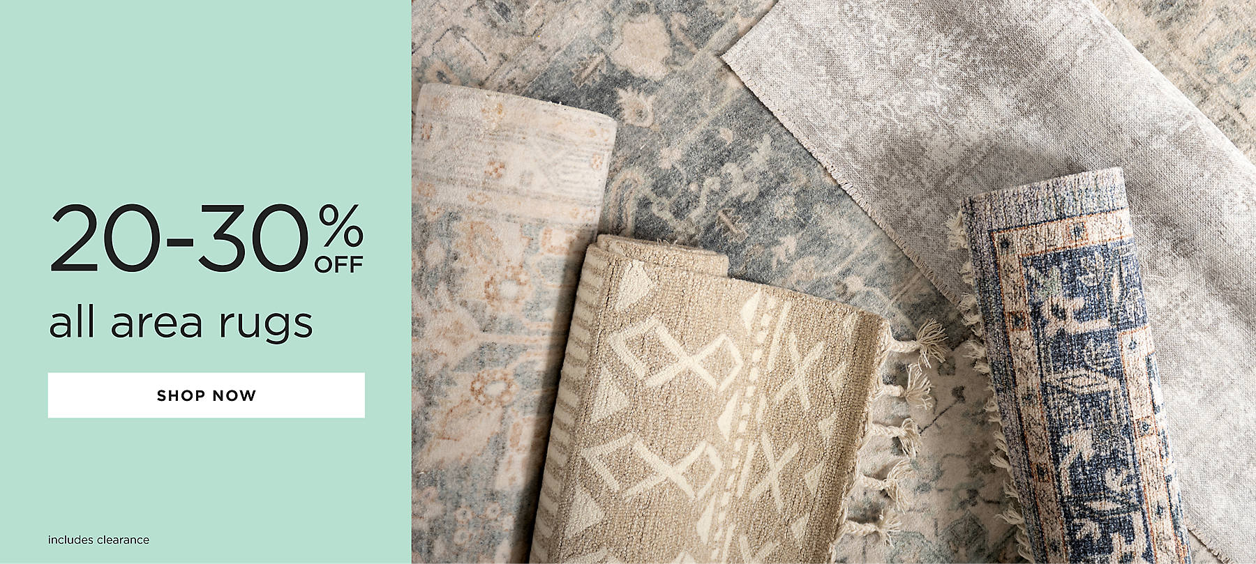 all area rugs 20-30% off shop now includes clearance