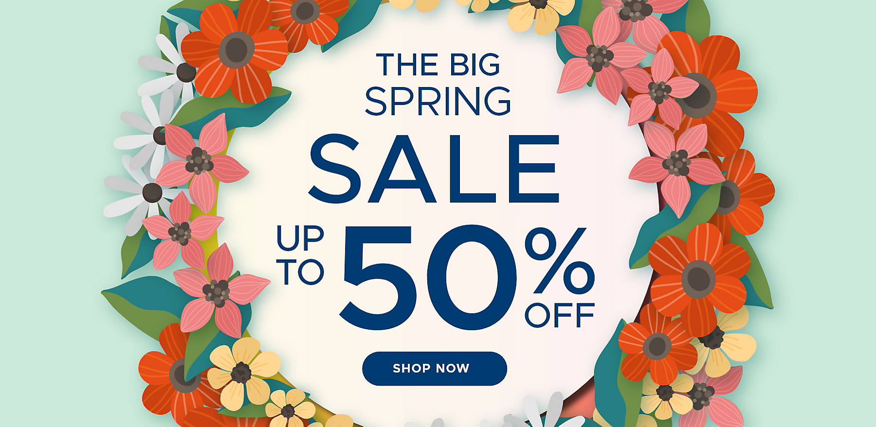 The Big Spring Sale up to 50% off shop now