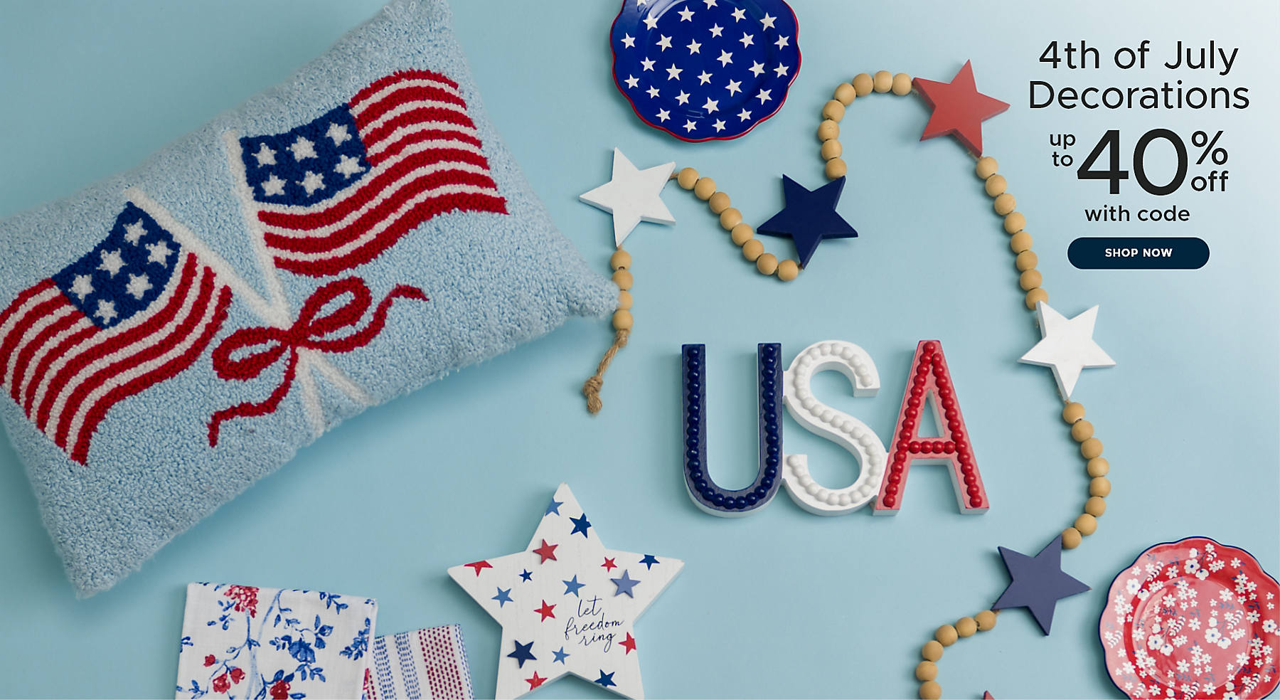 4th of July Decorations up to 40% off with code shop now