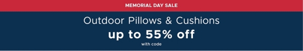 Memorial Day Sale Outdoor Pillows & Cushions up to 55% off with code