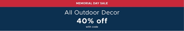 All Outdoor Decor 40% off with code