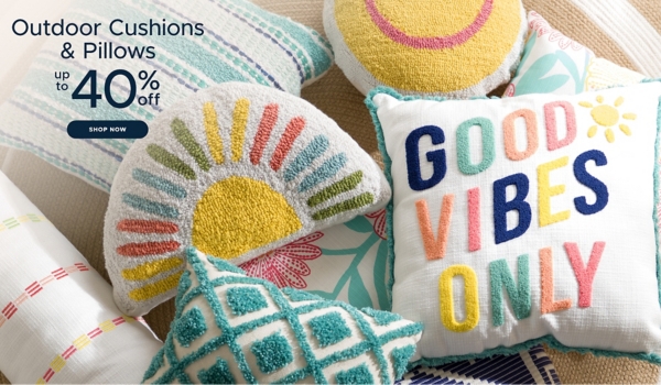 Outdoor Cushions & Pillows up to 40% off shop now
