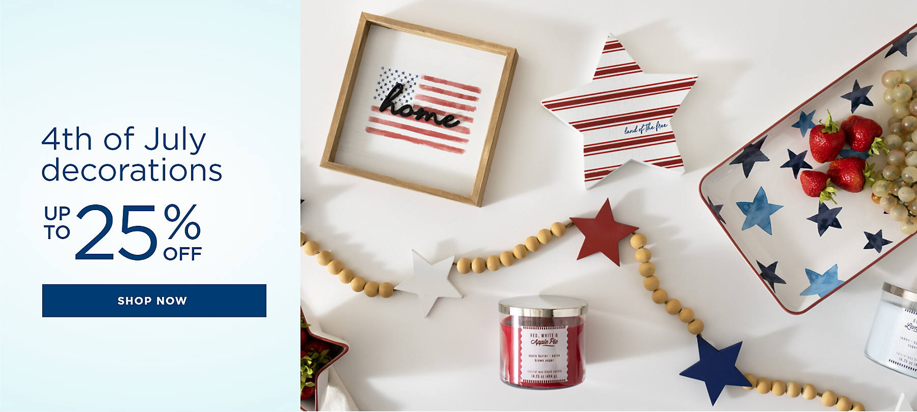 4th of July decorations up to 25% off shop now