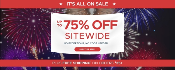 It's All On Sale UP TO 75% off Sitewide No Exceptions, No Code Needed Plus Free Shipping* on Orders $25+ Shop Now
